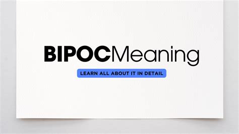 BIPOC Meaning Learn All About It In Detail