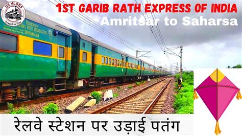 Amritsar Saharsa India S 1st Garib Rath Express 200 Subscriber