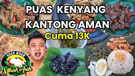 SEGO NDOK MBAK ASIH GRAND WISATA BEKASI TEMPAT MAKAN YANG VIRAL DI