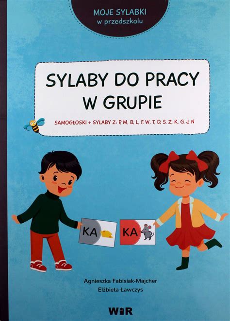 SYLABY DO PRACY W GRUPIE MOJE SYLABKI W PRZEDSZKOLU Teczka WIR