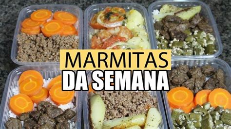 Marmitas Da Semana Como Fazer R Pido E F Cil Receitas Comida