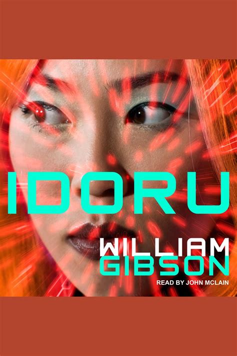 Listen to Idoru Audiobook by William Gibson