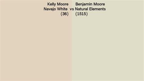 Kelly Moore Navajo White Vs Benjamin Moore Natural Elements