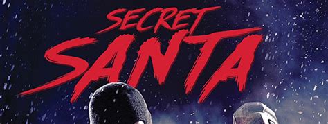 Secret Santa (Movie Review) - Cryptic Rock