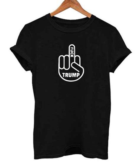 Fuck Donald Trump T Shirt FEROLOS