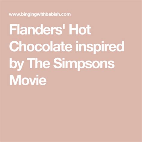 Flanders Hot Chocolate Inspired By The Simpsons Movie Recipe How Sweet Eats The Simpsons