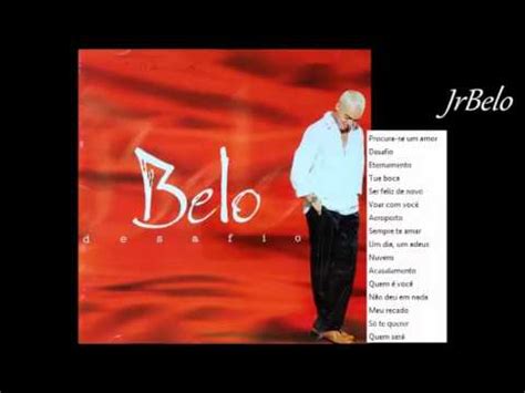 Belo Cd Completo Jrbelo Youtube