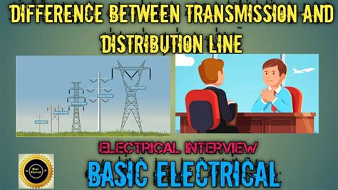 Difference Between Transmission And Distribution Line YouTube