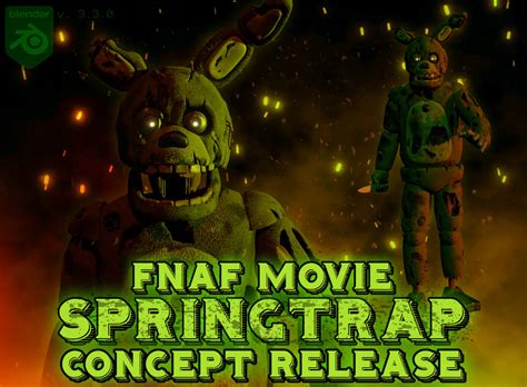 Fnaf Movie Springtrap Concept Release Blender By Stridity On Deviantart