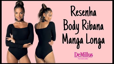 Resenha DeMillus Body Ribana Manga Longa 2021 YouTube