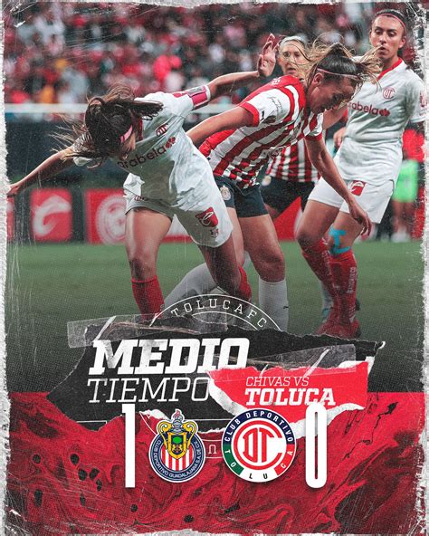 Toluca Fc Femenil On Twitter Liga Mx Femenil Chi Tol J Mt