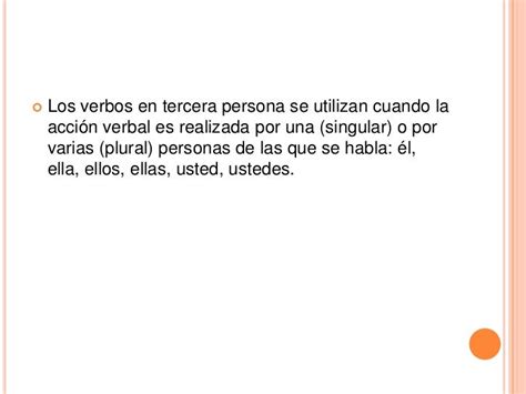 Ejemplos De Verbos En Tercera Persona Del Singular Opciones De Ejemplo