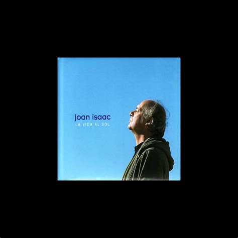 La Vida Al Sol By Joan Isaac On Apple Music