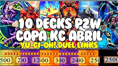 Los 10 Mejores Decks P2w Para Llegar A Nd MÁx En La Copa Kc Abril 2023 Yu Gi Oh Duel Links