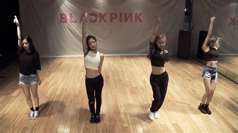 Blackpink Whistle Dance Practice Video Tops Mln Youtube Views