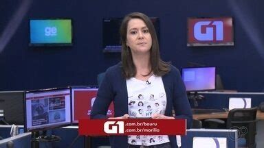 Assistir G Tv Tem Confira Os Destaques Do G Bauru E Mar Lia Desta