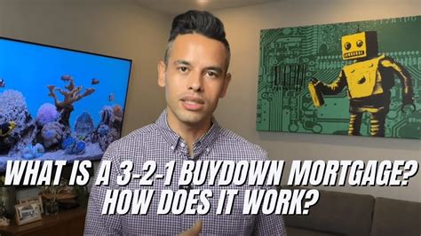 What Is A 3 2 1 Buydown Mortgage And How Does It Work Youtube