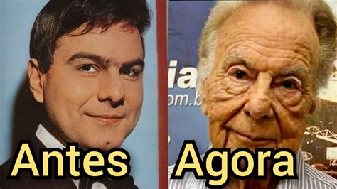 Antes E Agora De Cantores Brasileiros Dos Anos E Idade