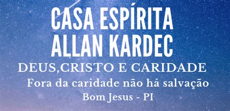 Casa Esp Rita Allan Kardec Bom Jesus Pi