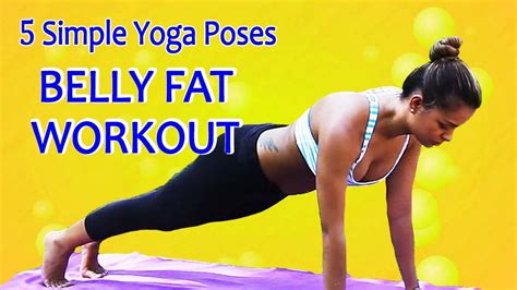 5 Simple Yoga Poses to Reduce Stubborn Belly Fat-10 Minutes Belly Fat ...