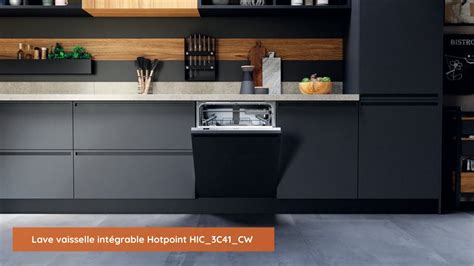 Lave vaisselle intégrable Hotpoint HIC 3C41 CW YouTube