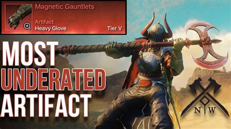 New World Magnetic Gauntlets Artifact Most Undderated Youtube