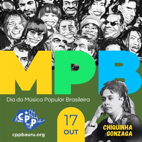 Dia da Música Popular Brasileira 🔔 17 de Outubro – CPP BAURU