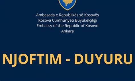 Ambasada E Kosov S N Ankara Del Me Nj Njoftim P R Ata Q Ia M Syjn