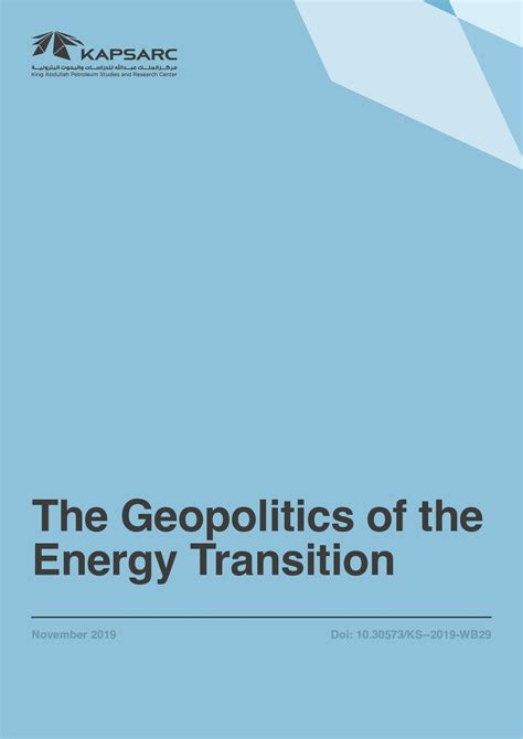 The Geopolitics Of The Energy Transition Kapsarc