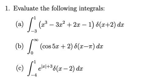 Solved 1 Evaluate The Following Integrals A X3 3x2