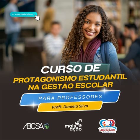 O Protagonismo Estudantil Na Gestão Escolar PROFESSORES