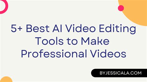 5 Best AI Video Editing Tools To Make Professional Videos In 2024