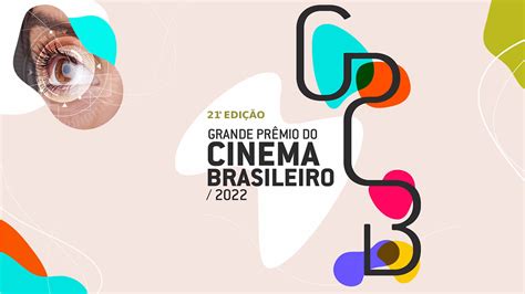 Confira Os Vencedores Do Grande Prêmio Do Cinema Brasileiro 2022