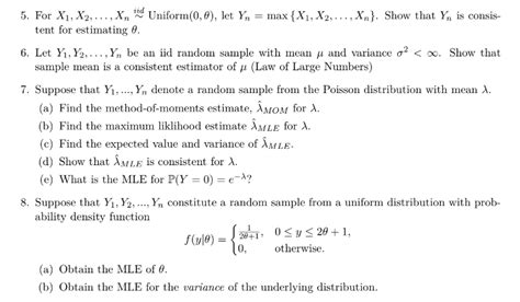 Solved 5 For X1x2xn∼iiduniform0θ Let