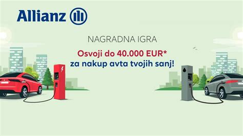 Allianz Nagradna Igra Osvoji Do Eur Za Nakup Avta Tvojih Sanj