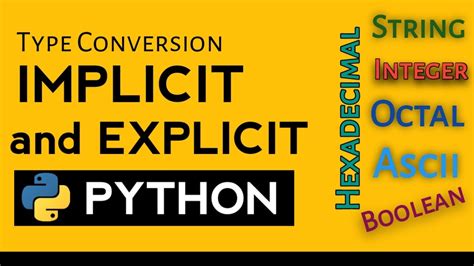 Implicit And Explicit Type Conversion In Python Type Casting In