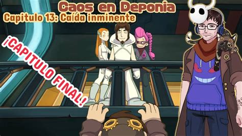 Caos En Deponia Capitulo 13 Final Caida Inminente Gameplay