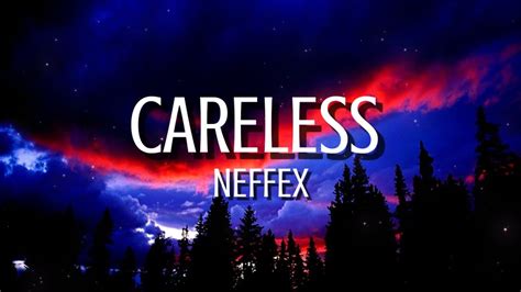 Neffex Careless Lyrics YouTube