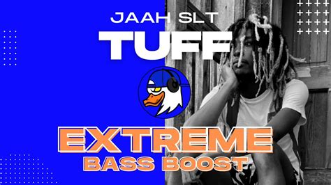 Extreme Bass Boost Tuff Jaah Slt Youtube