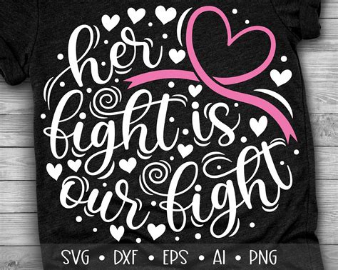 Her Fight Is Our Fight Svg Breast Cancer Svg Fight Cancer Etsy