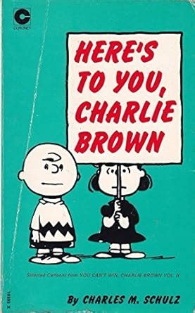 Here S To You Charlie Brown Coronet Books Amazon Co Uk Schulz