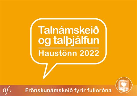 Talnámskeið Og Talþjálfun Haustönn 2022 þriðjudaga Kl 1815 2015