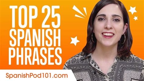 Learn The Top 25 Must Know Spanish Phrases Artofit