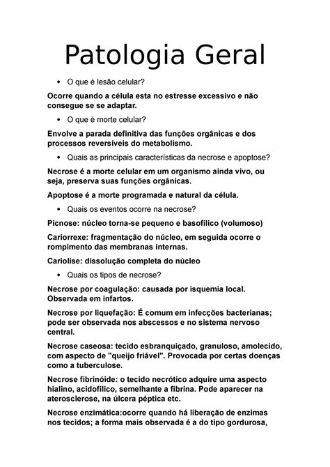 Questões de Patologia Geral Patologia Geral O que é lesão celular