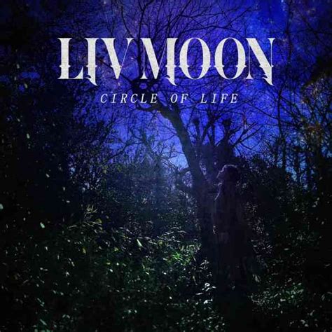 Circle Of Life Deluxe Edition サークル・オブ・ライフ Deluxe Edition Liv Moonリヴ・ムーン【ディスクユニオン・オリジナル特典