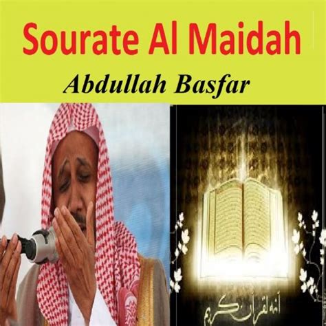 Sourate Al Maidah Quran Coran Islam By Abdullah Basfar On Amazon