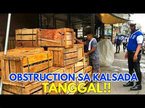 Mga Dahilan Ng Obstruction Sa Kalsada Tanggal Mtpb Sa Lakandula