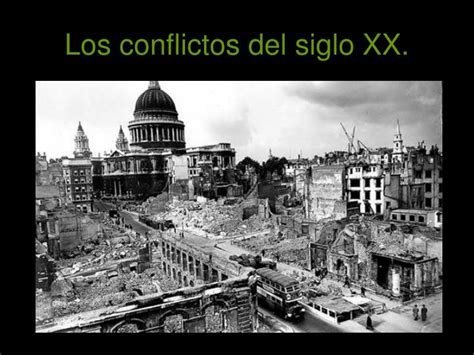 Ppt El Siglo Xx Y El Mundo Actual Los Conflictos Del Siglo Xx Y Xxi