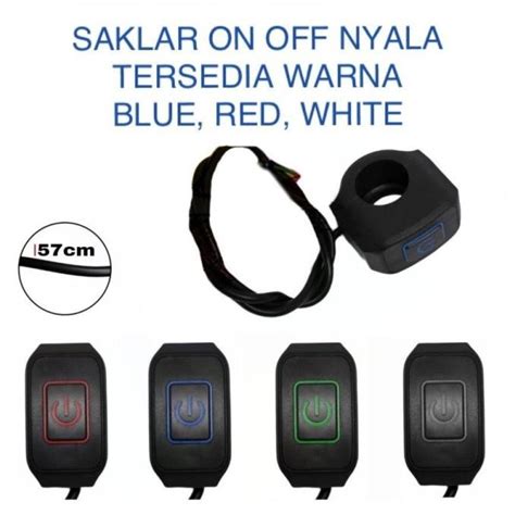 Jual Saklar Tombol On Off Lampu Led Stang Nyala Saklar Led Stang Motor