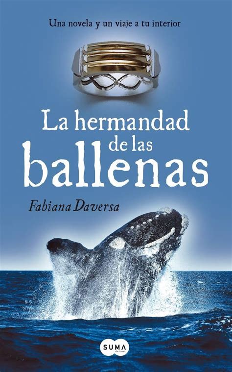 La Hermandad De Las Ballenas By Fabiana Daversa Goodreads